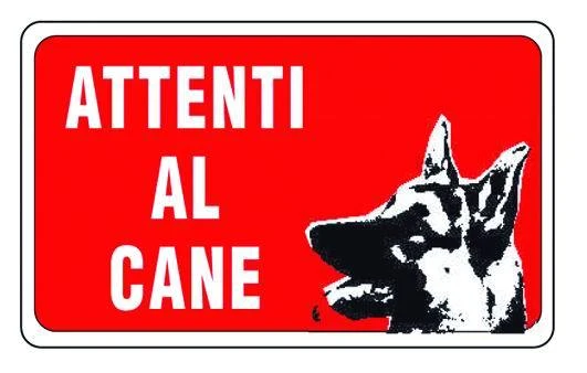 Cartello in PVC "Attenti al cane"